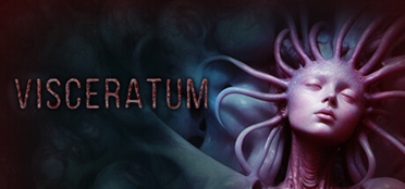 最新叙事恐怖冒险游戏《Visceratum》正式上线steam！分享讲解