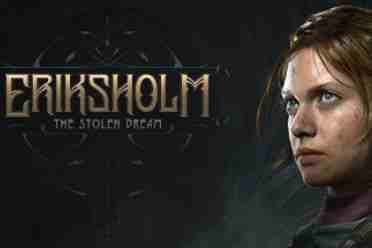 《埃里克斯霍姆：被偷走的梦》公布 称作品“近乎3A”解析