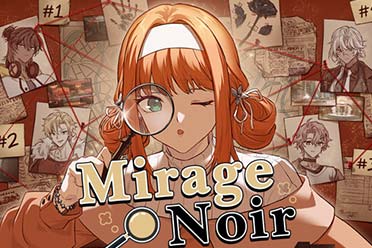将推出试玩 侦探乙女游戏《Mirage Noir》上架Steam！